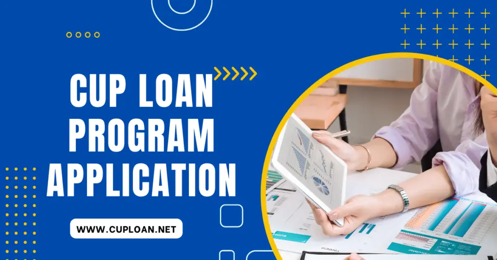 Cup Loan Program Application