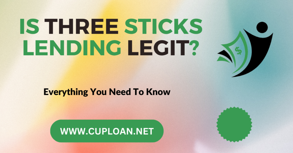 Is Three Sticks Lending Legit